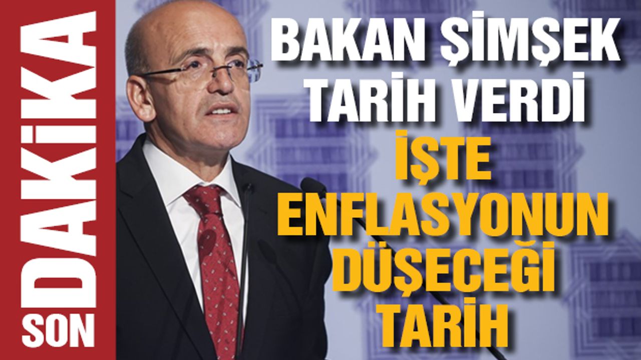 İşte enflasyonun düşeceği tarih