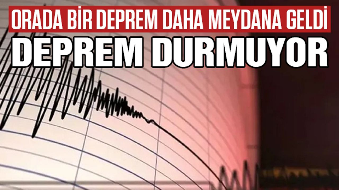 AFAD Açıkladı! Bir Deprem Daha!