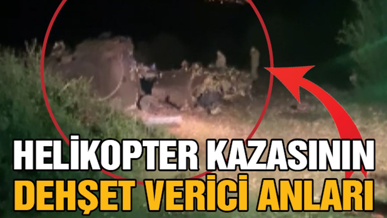 Helikopter Kazasının Dehşet Verici Anları