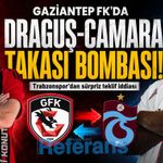 Gaziantep FK’da Draguş-Camara takası bombası