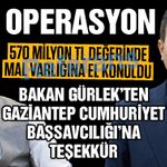 Gaziantep Cumhuriyet Başsavcılığından dev operasyon! Bakan Gürlek’ten teşekkür