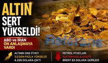 Altında sert yükseliş! ABD-İran anlaşması altını nasıl etkiledi?