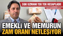 SGK uzmanından şok memur ve emekli zammı hesabı! Tek tek anlattı