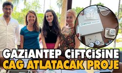 Gaziantep çiftçisine çağ atlatacak proje