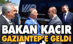 Bakan Kacır, Gaziantep’e geldi