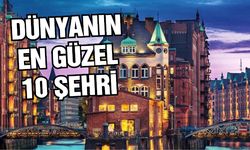 Dünyanın En Güzel 10 Şehri