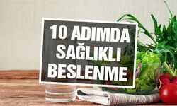 10 Adımda Sağlıklı Beslenme