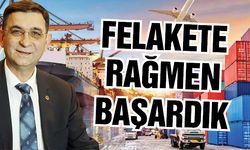 Adnan Ünverdi: "Felakete rağmen başardık"