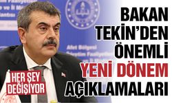 Bakan Tekin’den önemli açıklamalar