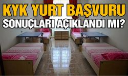 KYK yurt başvuru sonuçları açıklandı mı?