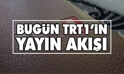 Bugün TRT1'de ne var? TRT1 yayın akışı | 26 Eylül Salı