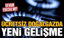 Ücretsiz doğalgaz konusunda yeni gelişme