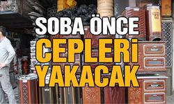 Soba önce cepleri yakacak!