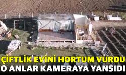 Çiftlik evini hortum vurdu, o anlar kameraya yansıdı