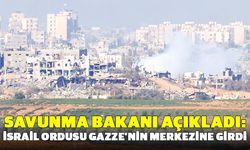 İsrail Ordusu Gazze’nin Merkezine Girdi: Savunma Bakanı Açıkladı