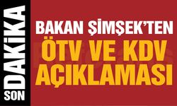 Bakan Şimşek'ten ÖTV ve KDV açıklaması