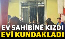 Ev sahibine kızdı, evi kundakladı