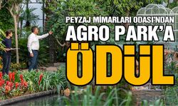 TMMOB Peyzaj Mimarları Odası’ndan AGRO Park’a ödül
