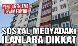 Sosyal medyadaki kiralık/satılık ilanlarına dikkat