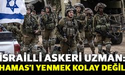 İsrailli Askeri Uzman: Hamas’ı Yenmek Kolay Değil