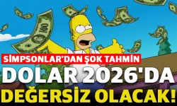 Simpsonlar'dan Şok Tahmin: Dolar 2026'da Değersiz Olacak!
