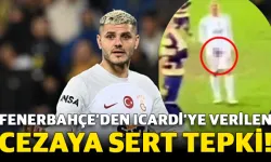 Fenerbahçe’den Icardi’ye Verilen Cezaya Sert Tepki!