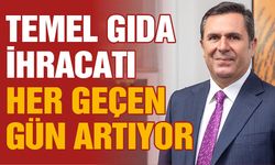 Temel Gıda İhracatı Her Geçen Gün Artıyor