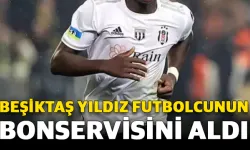 Beşiktaş yıldız futbolcunun bonservisini aldı