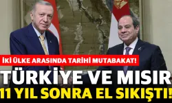 Türkiye ve Mısır, 11 yıl sonra el sıkıştı! İki ülke arasında tarihi mutabakat!