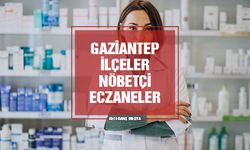 Gaziantep Araban, İslahiye, Karkamış, Nizip, Oğuzeli, Nurdağı ve Yavuzeli Nöbetçi Eczane | 15 Mart 2024 Cuma