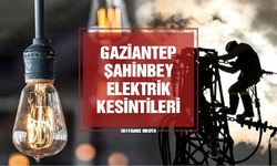 Gaziantep Şahinbey Elektrik Kesintileri | 19 Mart 2024 Salı