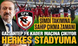 Gaziantep FK kader maçına çıkıyor! Herkes stadyuma