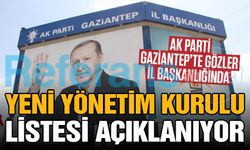 AK Parti Gaziantep’te Gözler İl Başkanlığında! Yeni Yönetim Kurulu Listesi Açıklanıyor