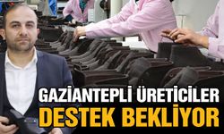 Murat Gün, ayakkabı ve terlik üreticilerinin sıkıntılarını anlattı! Gaziantepli üreticiler destek bekliyor