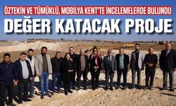 Öztekin ve Tümüklü, Mobilya Kent’te incelemelerde bulundu! Gaziantep’e değer katacak proje…