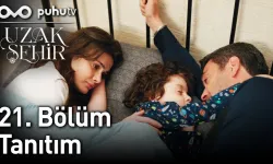Uzak Şehir 21. Bölüm fragmanı yayında: Deniz'den Cihan'a "baba" sürprizi!