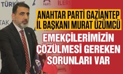 Murat Üzümcü: "Emekçilerimizin çözülmesi gereken sorunları var”