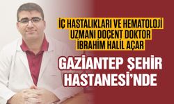 Gaziantep Şehir Hastanesi kadrosuna güç katmaya devam ediyor