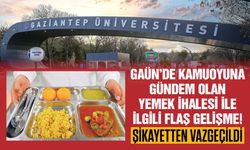 GAÜN’de kamuoyuna gündem olan yemek ihalesi ile ilgili flaş gelişme! Şikayetten vazgeçildi