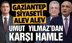Gaziantep Siyaseti alev alev! Umut Yılmaz'dan karşı hamle! Neler açıklayacak?