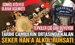 Tarihi camilerin ortasında kalan Şeker Han’a alkol ruhsatı! Tepkiler çığ gibi büyüyor