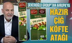 Şekeroğlu Group’tan Avrupa’ya hazır çiğ köfte atağı
