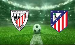 Athletic Bilbao-Atletico Madrid maçı ne zaman, saat kaçta, hangi kanalda?