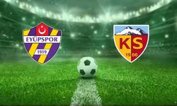 Eyüpspor-Kayserispor Maçı Ne Zaman, Saat Kaçta, Hangi Kanalda?