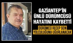 Gaziantep’in ünlü dürümcüsü Recep usta hayatını kaybetti!
