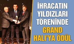 İhracatın Yıldızları Töreninde Grand Halı’ya ödül! Gururumuz oldu…