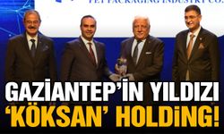 Gaziantep’in Yıldızı ‘KÖKSAN’ Holding!