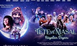 Tete ve Masal Rüyalar Diyarı filmi konusu (hikayesi) nedir, sonu nasıl bitiyor? Oyunuları kim?