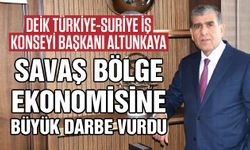 Savaş bölge ekonomisine büyük darbe vurdu