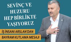 Halfetili iş insanı Nihat Arslan'dan bayram mesajı